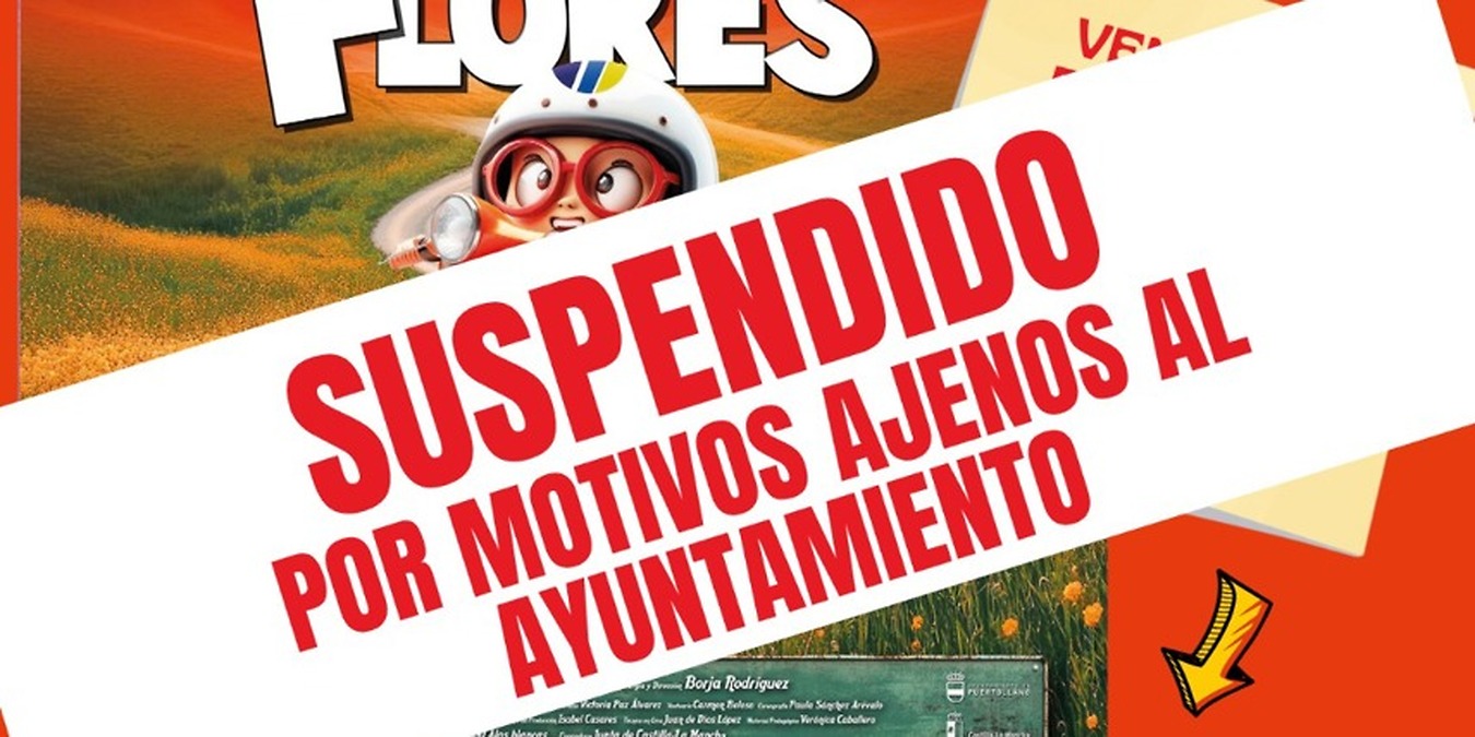 the family theatre performance 'todas las flores' cancelled