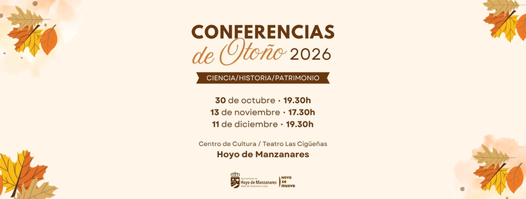 Ciencia, historia y patrimonio en el ciclo de conferencias de otoño 2026 en Hoyo de Manzanares