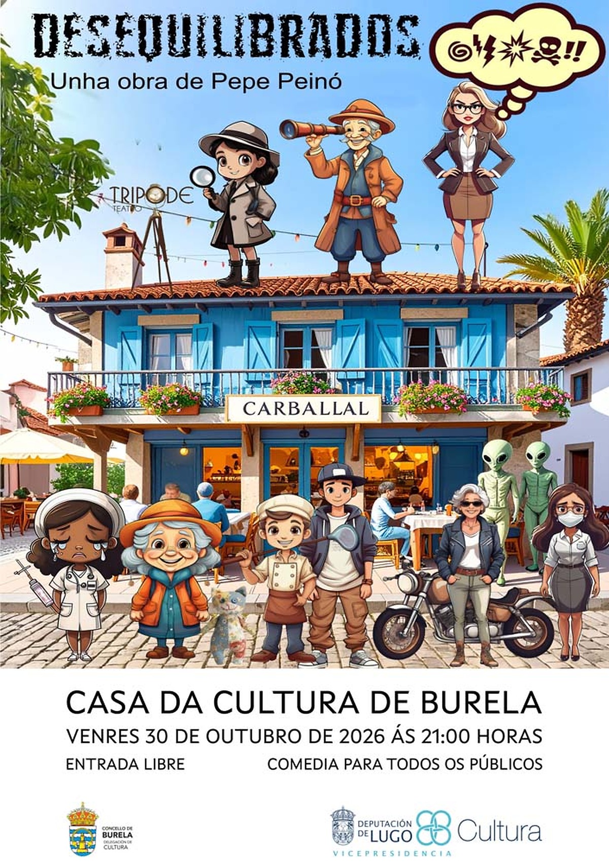 Burela's Casa de la Cultura to host comedy 'Desequilibrados' by Pepe Peinó